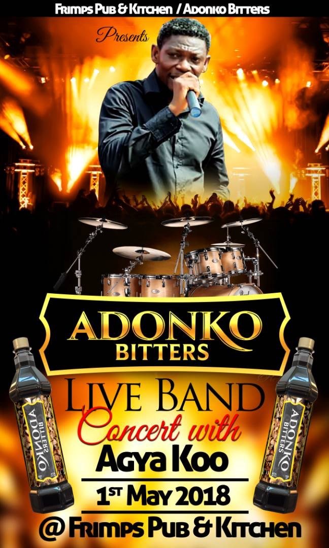 Agya Koo To Headline May Day Adonko Bitters Concert