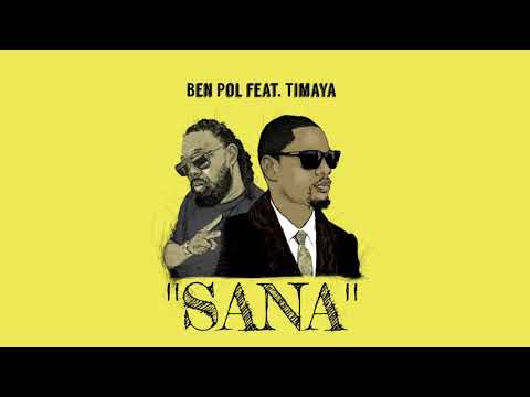 Ben Pol features Timaya in Sana