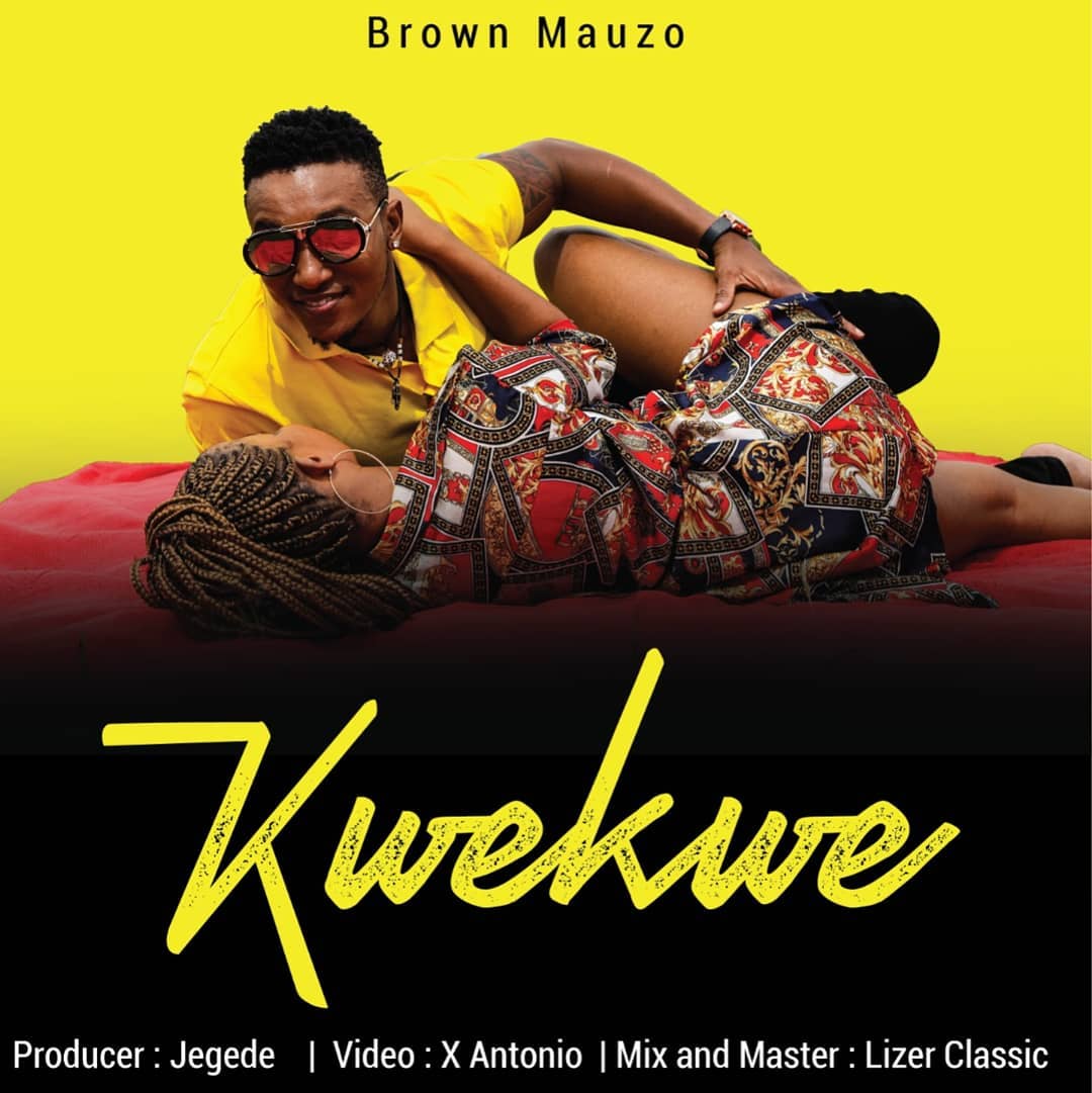 Brown Mauzo at it again with 'Kwe Kwe'